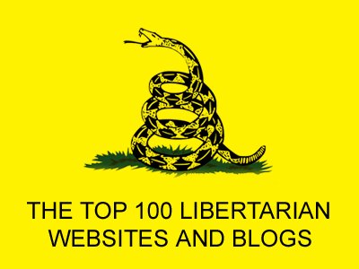 Libertarian Top 100 Websites
